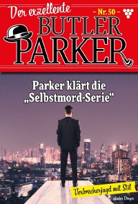 Cover Parker klärt die "Selbstmord-Serie"