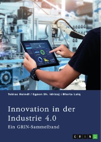 Cover Innovation in der Industrie 4.0. Logistik, Führung und Wertschöpfung im digitalen Kapitalismus