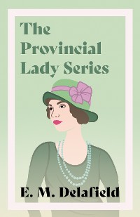 Cover The Provincial Lady Series