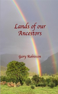 Cover Lands of our Ancestors Book One