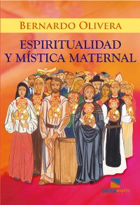 Cover Espiritualidad y mística maternal