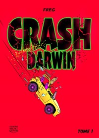Cover Crash Darwin - Tome 1
