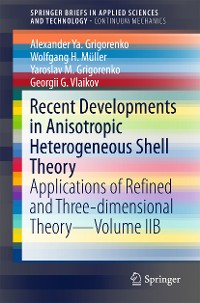 Cover Recent Developments in Anisotropic Heterogeneous Shell Theory