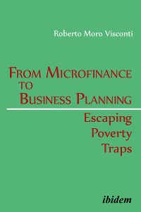 Cover From Microfinance to Business Planning: Escaping Poverty Traps
