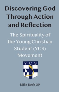 Cover Discovering God Through Action and Reflection