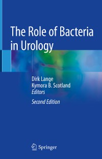 Cover The Role of Bacteria in Urology