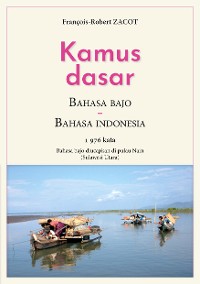 Cover Kamus Dasar Bahasa Bajo - Bahasa Indonesia
