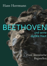 Cover Beethoven und seine dunkle Haut