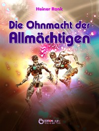 Cover Die Ohnmacht der Allmächtigen