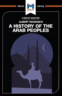 Cover Analysis of Albert Hourani's A History of the Arab Peoples
