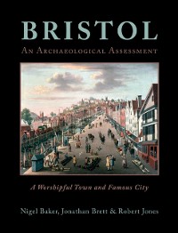 Cover Bristol: A Worshipful Town and Famous City