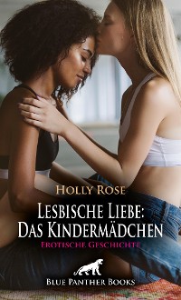 Cover Lesbische Liebe: Das Kindermädchen | Erotische Geschichte