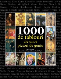 Cover 1000 de tablouri ale unor pictori de geniu