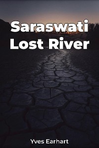 Cover Saraswati Lost River