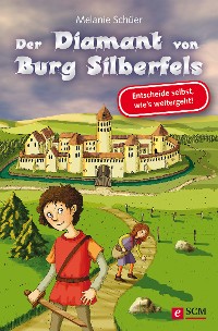 Cover Der Diamant von Burg Silberfels