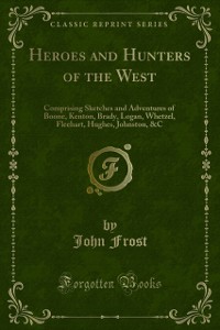 Cover Heroes and Hunters of the West