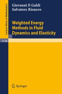 Cover Weighted Energy Methods in Fluid Dynamics and Elasticity