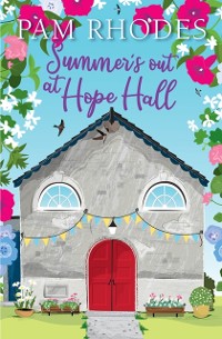 Cover Summer''s out at Hope Hall