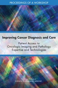 Cover Improving Cancer Diagnosis and Care