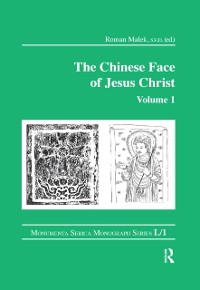 Cover The Chinese Face of Jesus Christ: Volume 1