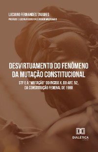 Cover Desvirtuamento do Fenômeno da Mutação Constitucional