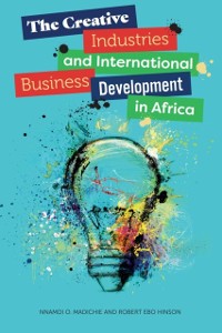 Cover Creative Industries and International Business Development in Africa