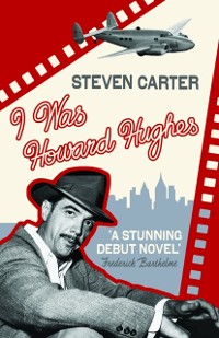 Cover I Was Howard Hughes
