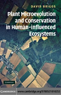 Cover Plant Microevolution and Conservation in Human-influenced Ecosystems