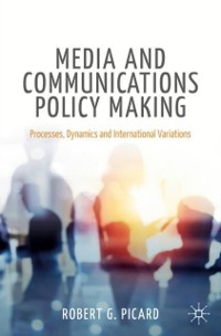 Cover Media and Communications Policy Making