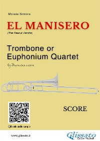 Cover Trombone or Euphonium Quartet: El Manisero (score)