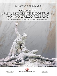 Cover Commento ai miti, leggende e costumi nel mondo greco romano