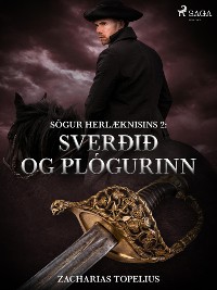 Cover Sögur herlæknisins 2: Sverðið og plógurinn