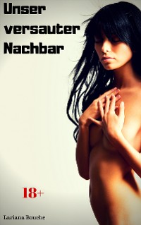 Cover Unser versauter Nachbar