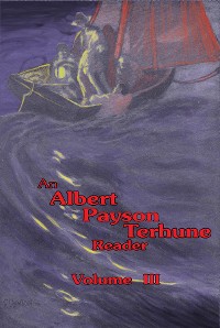 Cover An Albert Payson Terhune Reader Vol. III