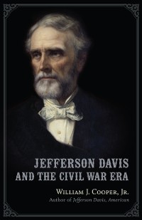 Cover Jefferson Davis and the Civil War Era