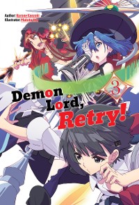 Cover Demon Lord, Retry! Volume 3