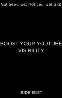 Cover Boost Your Youtube Visibility