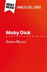 Cover Moby Dick di Herman Melville (Analisi del libro)