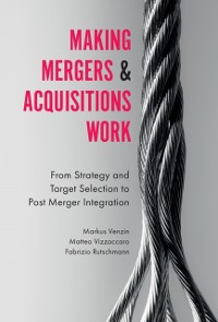 Cover Making Mergers and Acquisitions Work