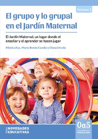Cover El grupo y lo grupal en el Jardín Maternal