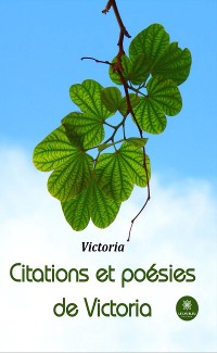 Cover Citations et poésies de Victoria