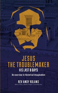Cover Jesus the Troublemaker