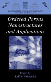 Cover Ordered Porous Nanostructures and Applications