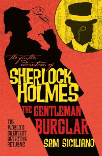 Cover The Further Adventures of Sherlock Holmes - The Gentleman Burglar