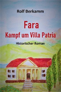 Cover Fara - Kampf um Villa Patria