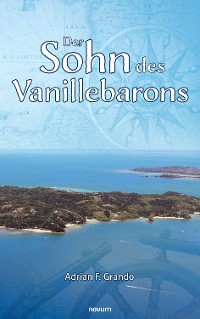 Cover Der Sohn des Vanillebarons