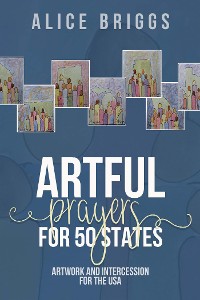 Cover Artful Prayers for 50 States