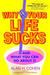 Cover Why Your Life Sucks