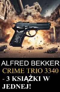 Cover Crime Trio 3340 - 3 książki w jednej!