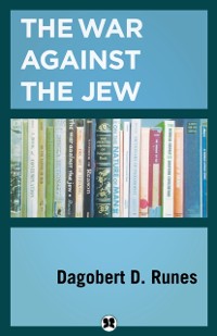 Cover The War Against the Jew